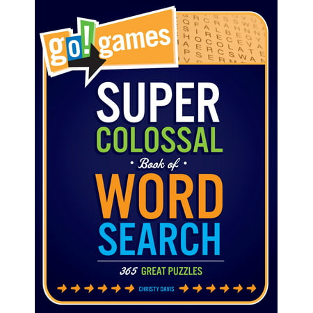 Go!Games Super Colossal Book of Word Search : 365 Great Puzzles