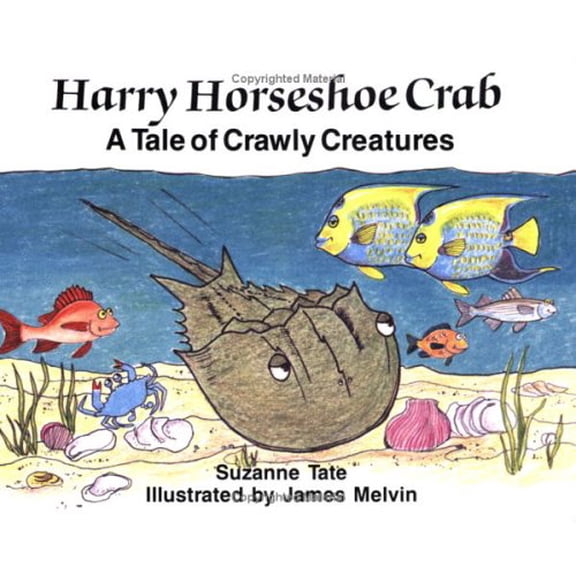 Pre-Owned Harry Horseshoe Crab, A Tale of Crawly Creatures (Paperback) 1878405039 9781878405036