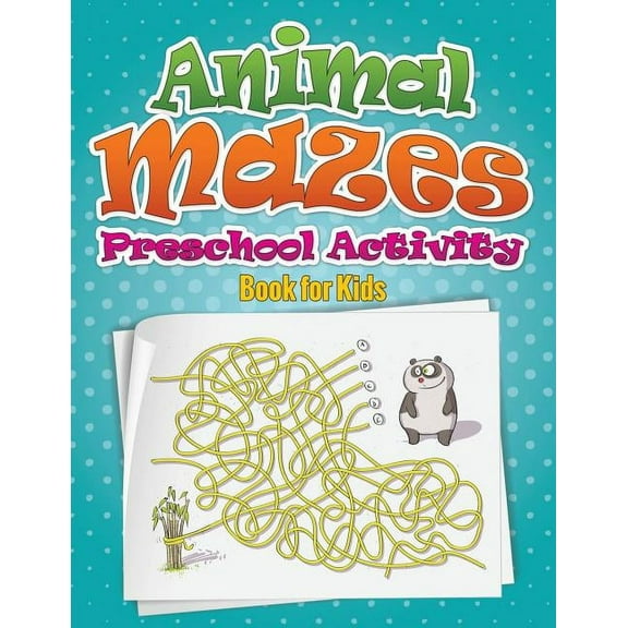 Animal Mazes Preschool Activity Book for Kids (Paperback)