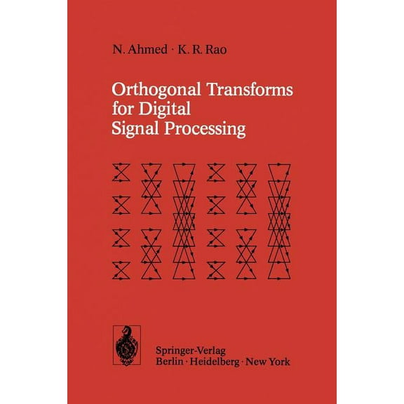 Orthogonal Transforms for Digital Signal Processing, (Paperback)