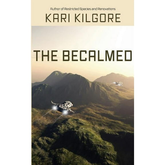 The Becalmed, (Paperback)