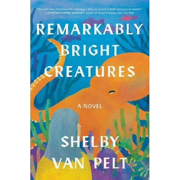 Pre-Owned Remarkably Bright Creatures (Paperback) 0063254484 9780063254480