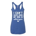 thumbnail image 2 of Wild Bobby, I Can't Have Kids My Dog is Allergic Funny, Dog Lover, Women Tri-Blend Racerback Tank Top, Vintage Royal, Small, 2 of 4