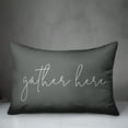 thumbnail image 2 of Creative Products Gather Here Thin Script Grey and White 14x20 Indoor / Outdoor Pillow, 2 of 2