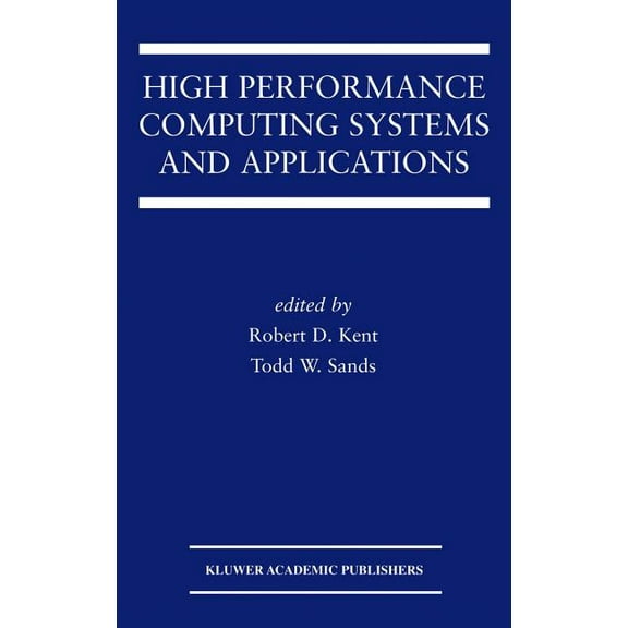 The Springer International Engineering a High Performance Computing Systems and Applications, Book 727, (Hardcover)
