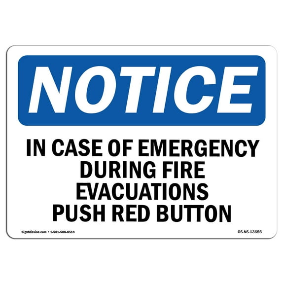 OSHA Notice Sign - In Case Of Emergency During Fire Evacuations | Plastic Sign | Protect Your Business, Work Site, Warehouse & Shop Area | Made in the USA