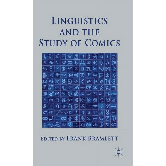 Linguistics and the Study of Comics, (Hardcover)