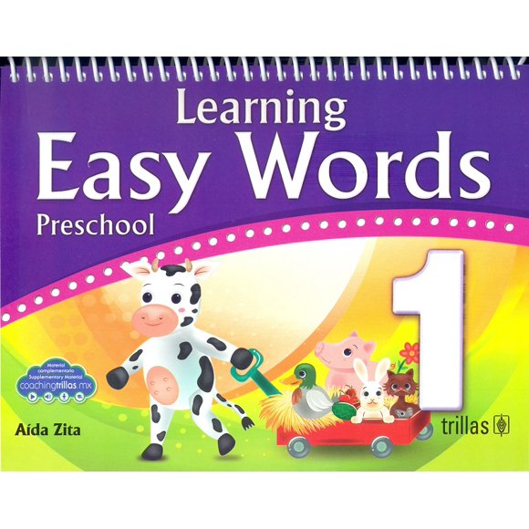 LEARNING EASY WORDS 1 PRESCHOOL EDITORIAL TRILLAS SA DE CV AIDA ZITA R.