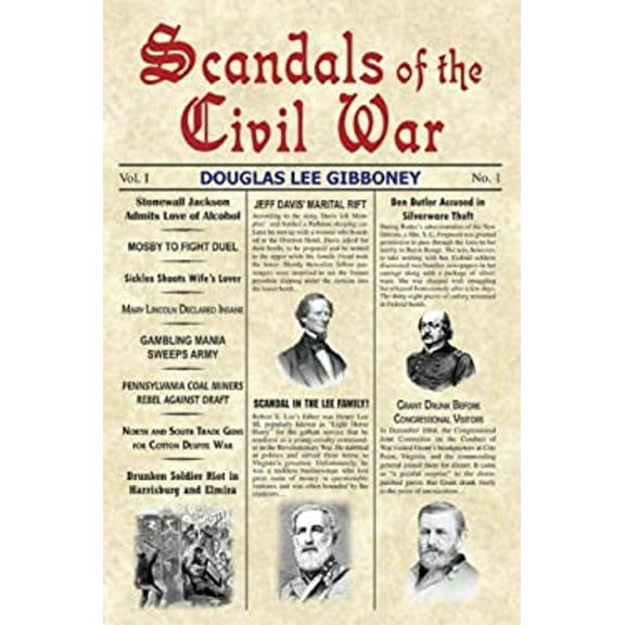 Pre-Owned Scandals of the Civil War (Paperback) 157249364X 9781572493643