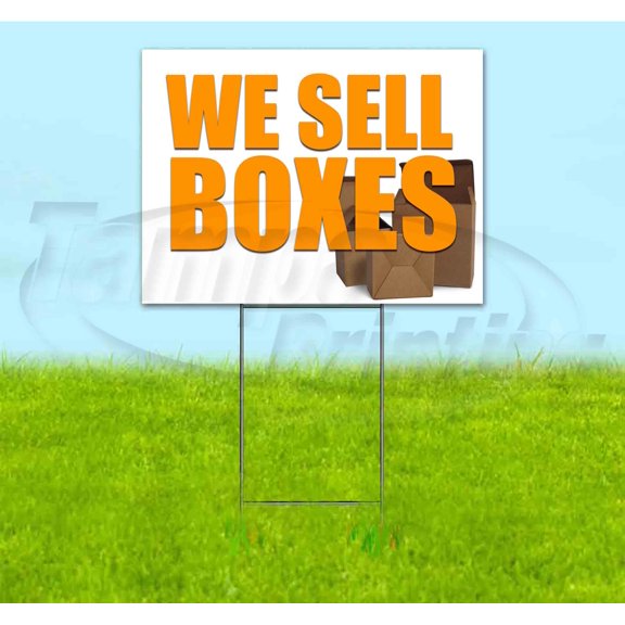 We Sell Boxes (18" x 24") Yard Sign, Includes Metal Step Stake