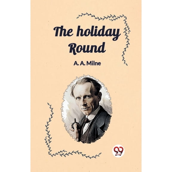 The holiday round, (Paperback)