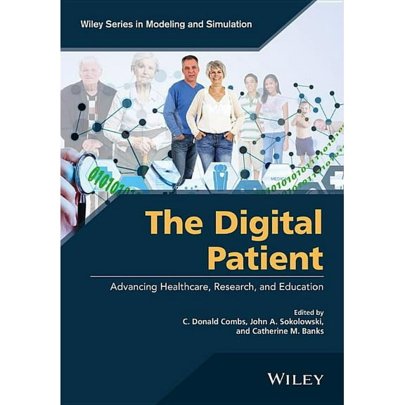 Wiley Modeling and Simulation: The Digital Patient (Paperback)