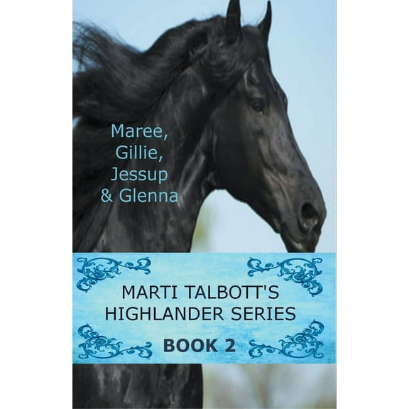 Marti Talbott's Highlander Series 2, (Paperback)