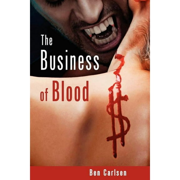 The Business of Blood (Paperback)