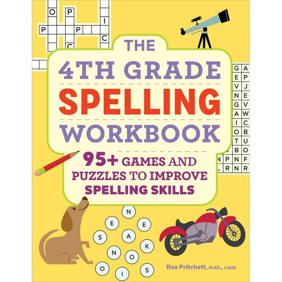 Pre-Owned The 4th Grade Spelling Workbook: 95 Games and Puzzles to Improve Spelling Skills (Paperback) 1685398847 9781685398842