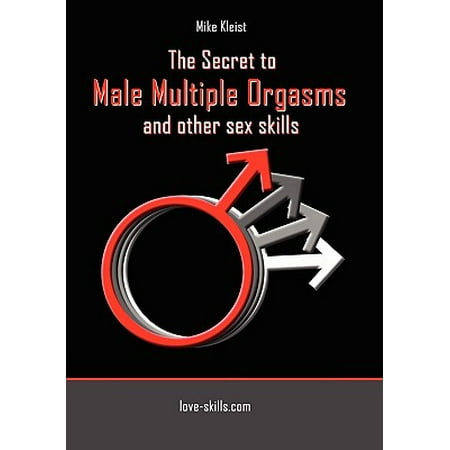 The Secret to Male Multiple Orgasms and Other Sex (Best Way For Male Orgasm)