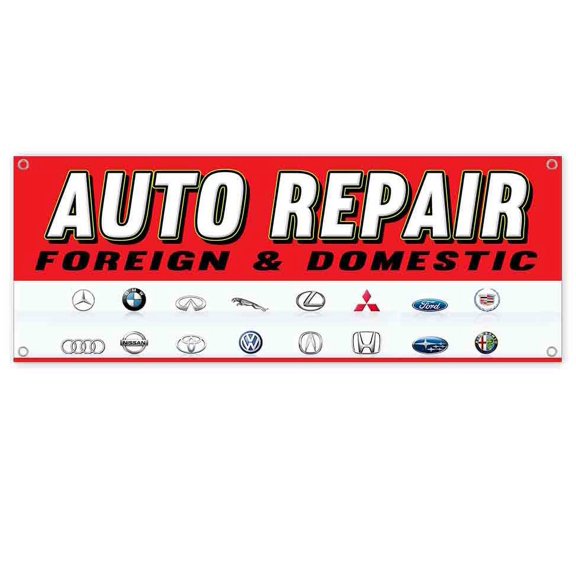 Auto Repair Foreign Domestic 13 oz Vinyl Banner With Metal Grommets
