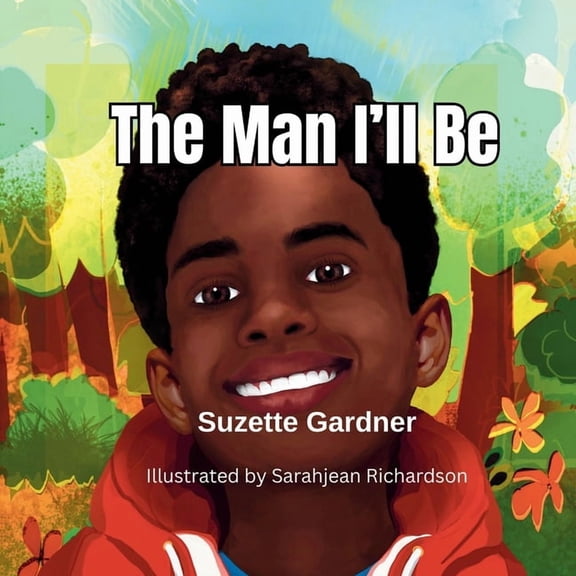 The Man I'll Be, (Paperback)