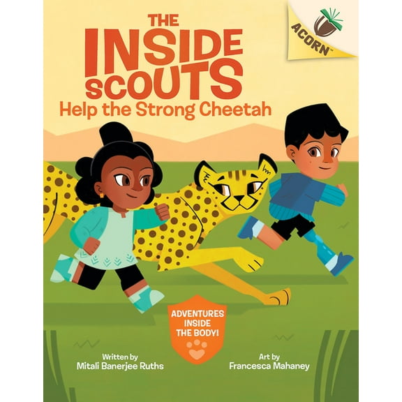 The Inside Scouts Help the Strong Cheetah: An Acorn Book (the Inside Scouts #3): Volume 3, (Hardcover)