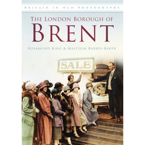 L'arrondissement de Londres de Brent dans de Vieilles Photographies