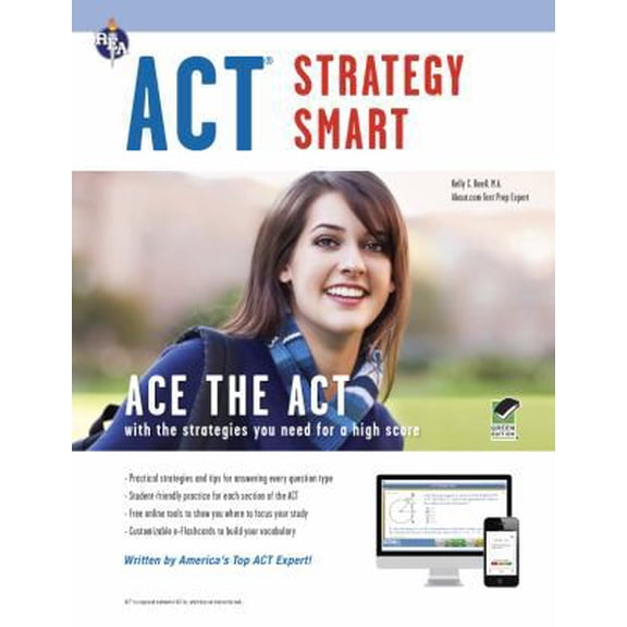 Pre-Owned ACT Strategy Smart Book + Online (SAT PSAT ACT (College Admission) Prep) (Paperback) 0738610097 9780738610092