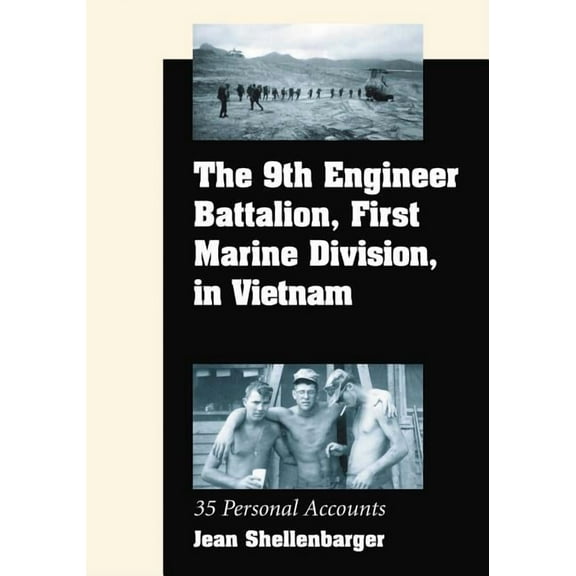 The 9th Engineer Battalion, First Marine Division, in Vietnam (Paperback)