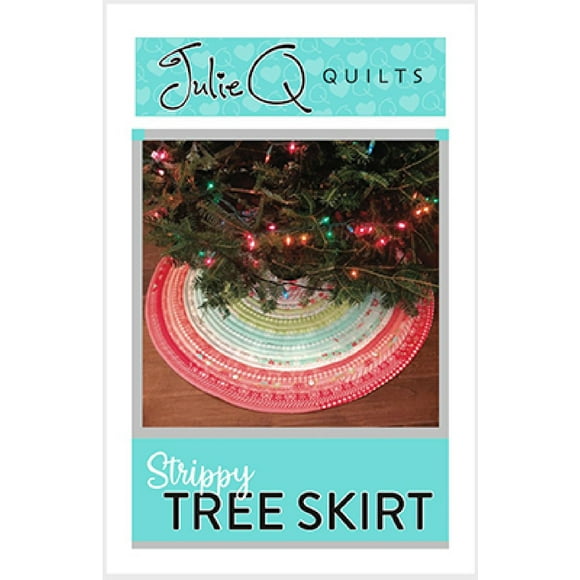 Julie Q Quilts Strippy Tree Skirt Pattern