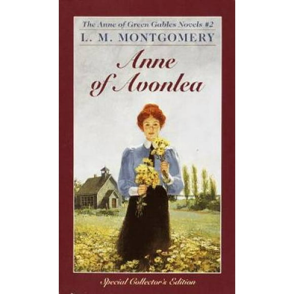 Pre-Owned Anne of Avonlea (Paperback 9780553213140) by L M Montgomery