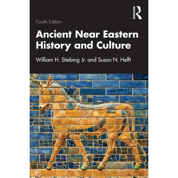 Ancient Near Eastern History and Culture, (Paperback)