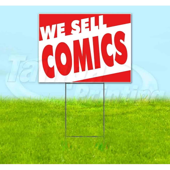 We Sell Comics (18" x 24") Yard Sign, Includes Metal Step Stake
