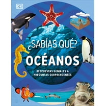 Why? ¿Sabías Qué? Océanos (Did You Know? Ocean), (Hardcover)