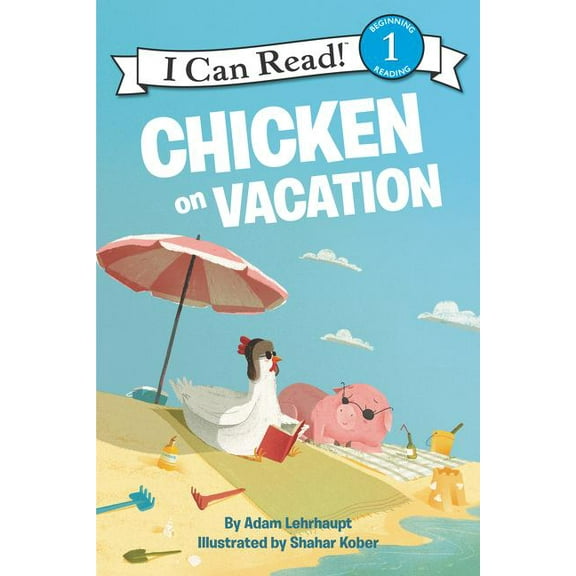 I Can Read Level 1 Chicken on Vacation, (Paperback)