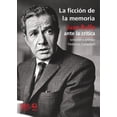 thumbnail image 1 of La ficción de la memoria Ediciones Era 9789684116023, 1 of 2