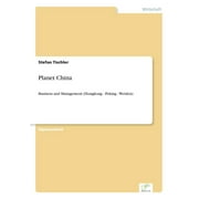 Planet China : Business and Management (Hongkong - Peking - Weiden) (Paperback)