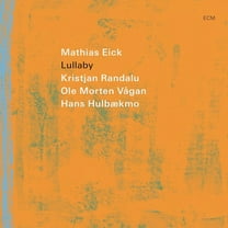 Mathias Eick - Lullaby - Music & Performance - CD