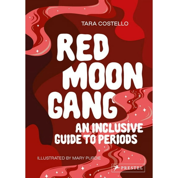 Red Moon Gang: An Inclusive Guide to Periods, (Paperback)
