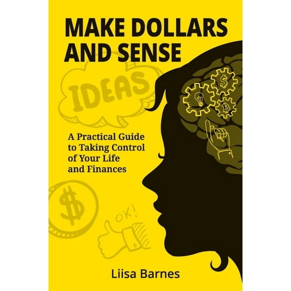 Make Dollars and Sense, (Paperback)