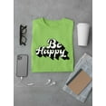 thumbnail image 3 of Be Happy Slogan T-Shirt Men -Image by Shutterstock, Male Large, 3 of 4