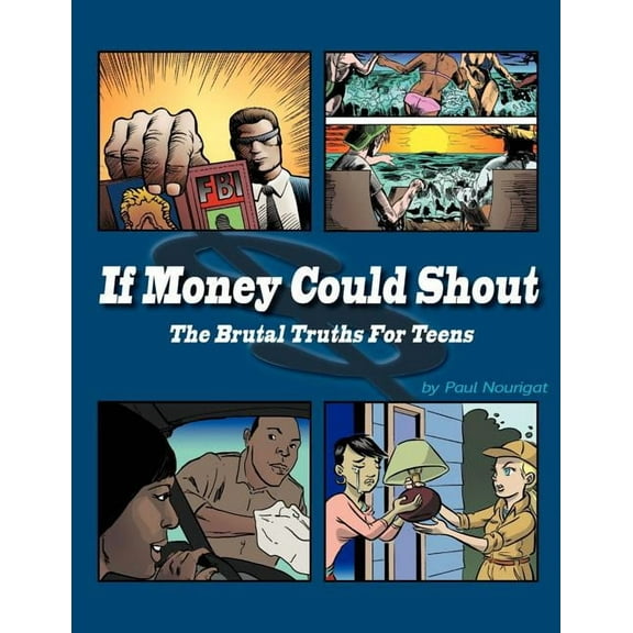 If Money Could Shout (Paperback)