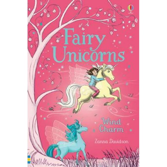 Pre-Owned Wind Charm (Fairy Unicorns 3) (Paperback) 079454228X 9780794542283