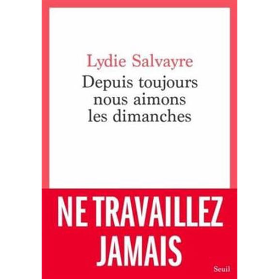 Pre-Owned Depuis toujours nous aimons les dimanches (Paperback) 2021554554 9782021554557