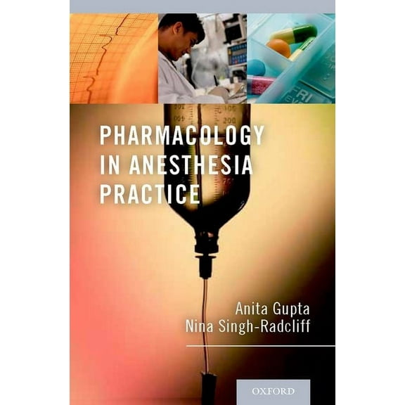 Pharmacology in Anesthesia Practice, (Paperback)