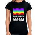 thumbnail image 2 of LGBT More Equality More Love Gay Pride Month Rainbow LGBTQ Shirts for Women, 2 of 8