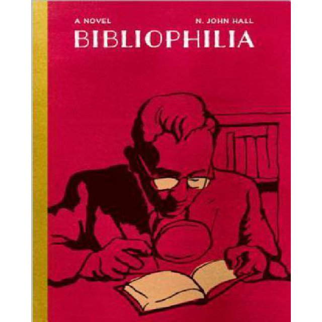 Bibliophilia : One Man's Obsession with Book Collection: an Epistolary Novel...