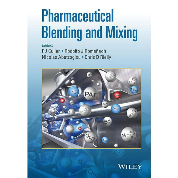 Pharmaceutical Blending and Mixing, (Hardcover)