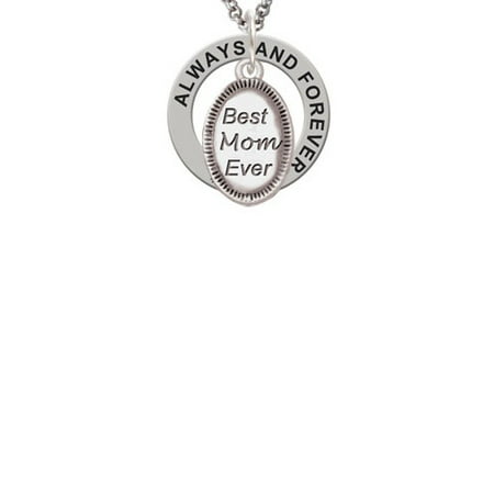 Best Mom Ever Oval Always and Forever Affirmation Ring
