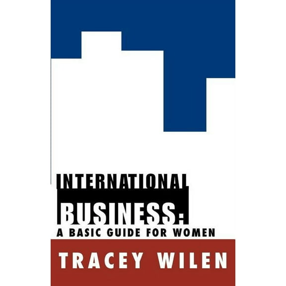 International Business : A Basic Guide for Women