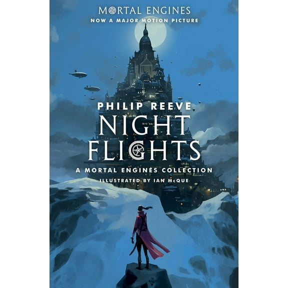 Pre-Owned Night Flights: A Mortal Engines Collection (Paperback) 1338289705 9781338289701