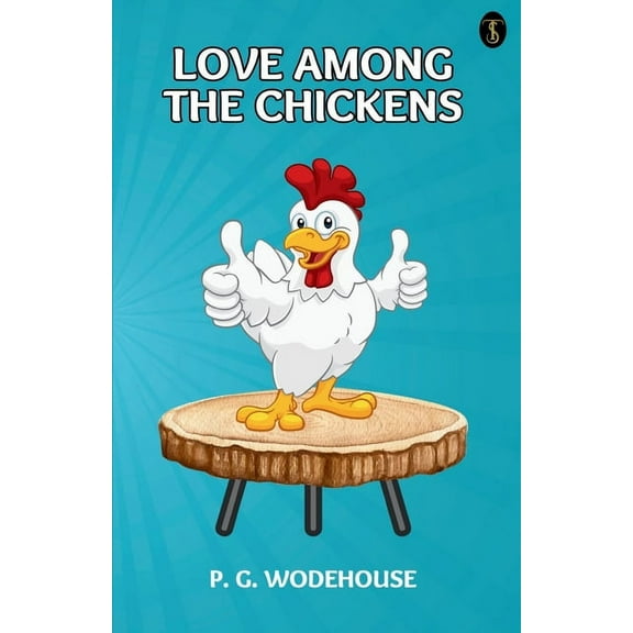 Love Among The Chickens (Paperback)
