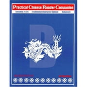 Practical Chinese Reader Companion = (Paperback) by Yihua Wang